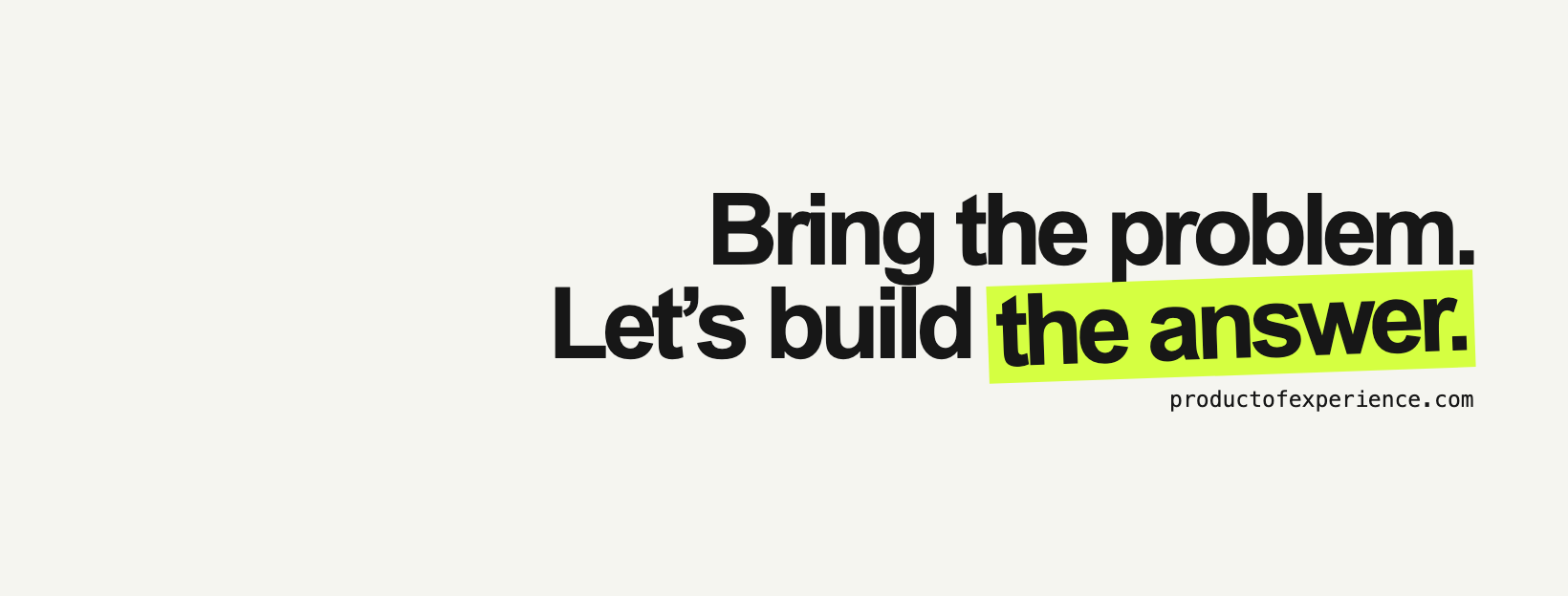 Facebook page cover banner: Bring the problem. Let’s build the answer.